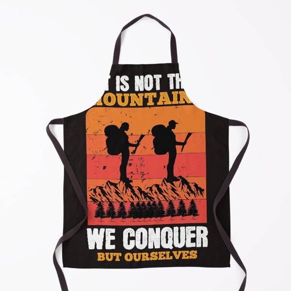 Item preview, It Is Not The Mountains We Conquer But Ourselves designed and sold by RED FIR.