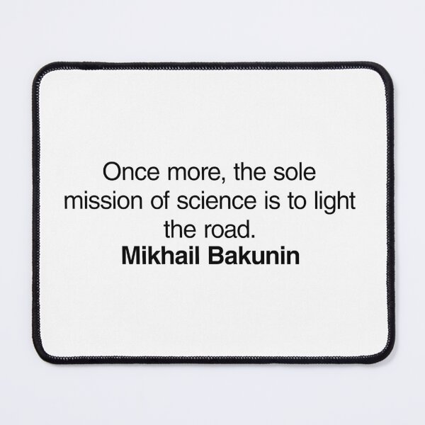 Item preview, Mikhail Bakunin Communist Quote. Best Gift for a Mikhail Bakunin's Socialist Fan (Communism quotes). designed and sold by margaretgiles.