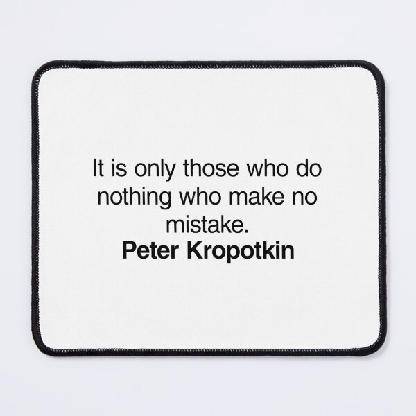 Item preview, Peter Kropotkin Communist Quote. Best Gift for a Peter Kropotkin's Socialist Fan (Communism quotes). designed and sold by margaretgiles.