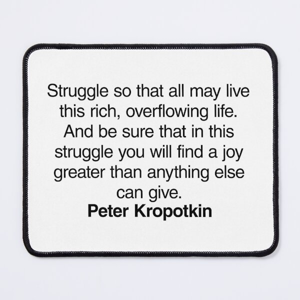 Item preview, Peter Kropotkin Communist Quote. Best Gift for a Peter Kropotkin's Socialist Fan (Communism quotes). designed and sold by margaretgiles.
