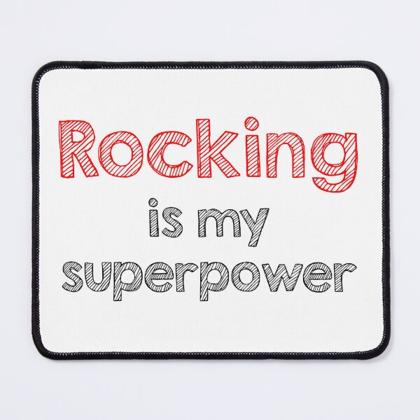 Item preview, Rocking is my superpower designed and sold by Alltooclose.