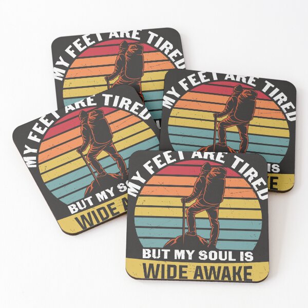 Item preview, My Feet Are Tired But My Soul Is Wide Awake designed and sold by RED FIR.