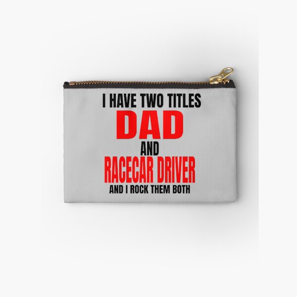 Item preview, I Have Two Titles Dad and Racecar Driver and I Rock Them Both Daddy Race Car Father Racer Motorsports Nascar Racetrack Drag Racing Grudge Racing Car Racer Fathers Day designed and sold by CarantinedChaos.
