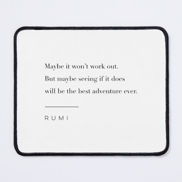 Item preview, The Best Adventure Ever Quote by Rumi designed and sold by wisemagpie.