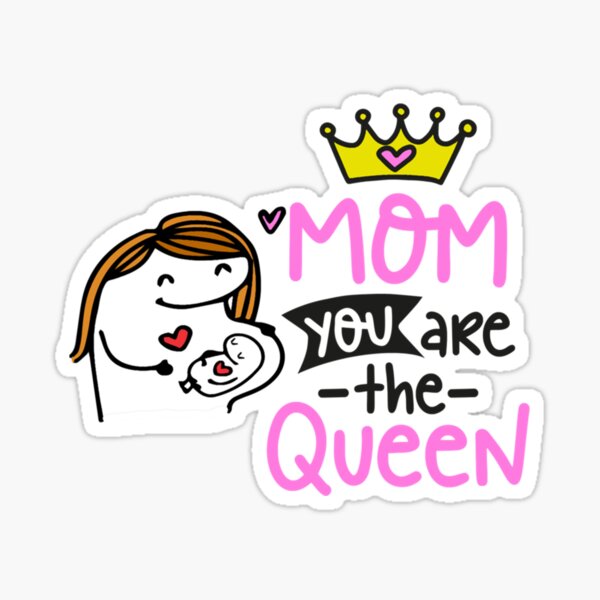 Flork Mom Flork Mom You Are The Queen Sticker For Sale By Krisloudesign Redbubble 