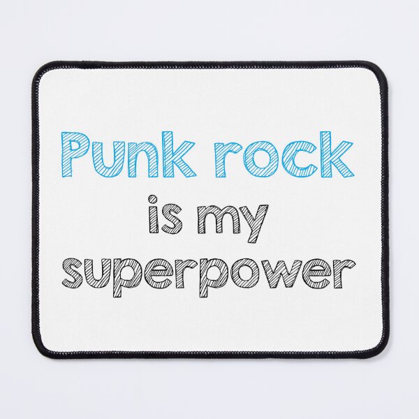 Item preview, Punk rock is my superpower designed and sold by Alltooclose.