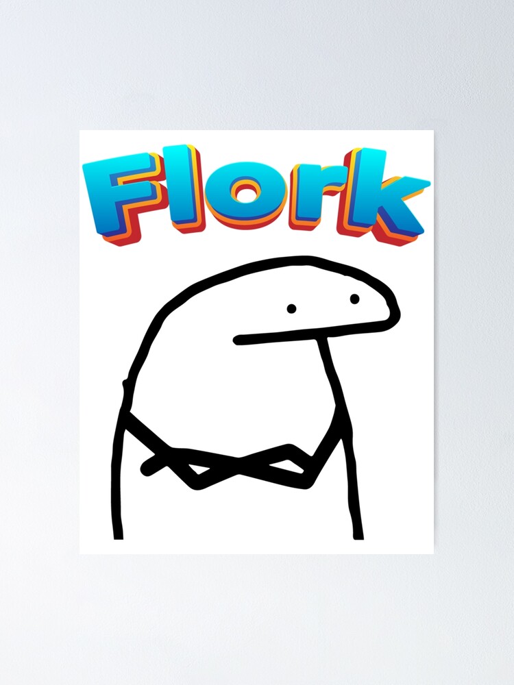 Fuuny Flork Cool Flork Poster For Sale By Krisloudesign Redbubble 