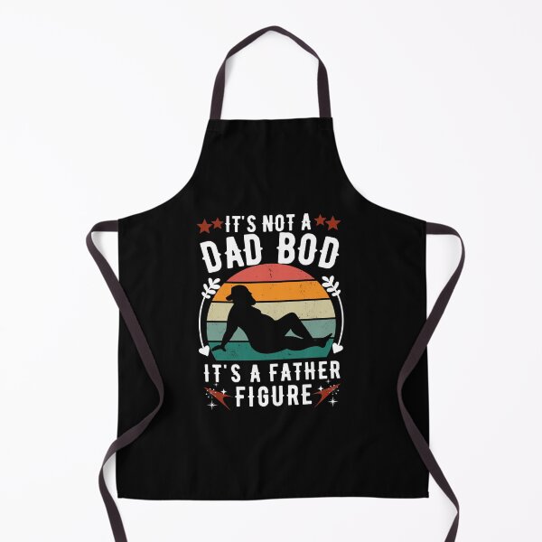 Item preview, It's Not a Dad Bod It's a Father Figure designed and sold by worldmodi.
