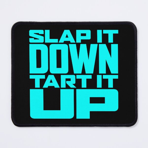 Item preview, Slap it down, tart it up. v.1 designed and sold by x1brett.