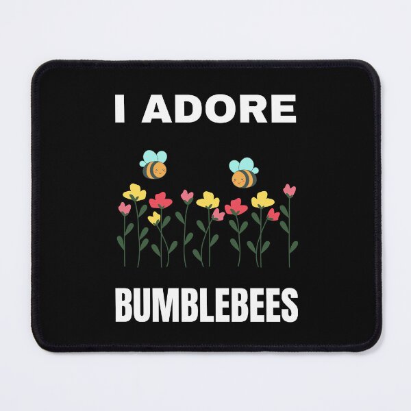 Item preview, I adore Bumblebees designed and sold by fev-rocks.