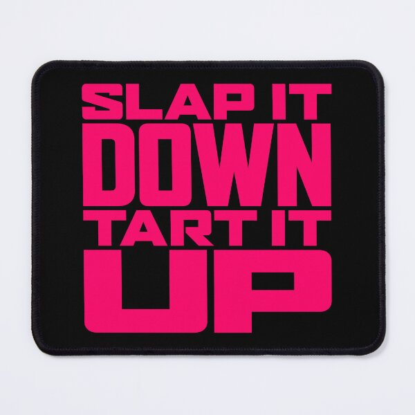 Item preview, Slap it down, tart it up. v.2 designed and sold by x1brett.