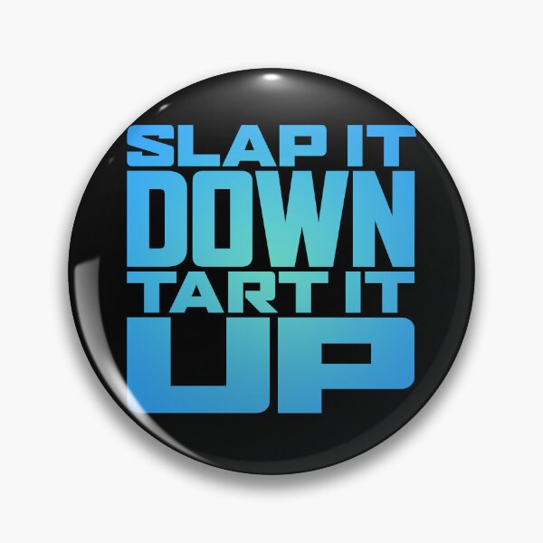 Item preview, Slap it down, tart it up. v.3 designed and sold by x1brett.