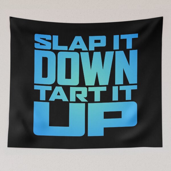 Item preview, Slap it down, tart it up. v.3 designed and sold by x1brett.