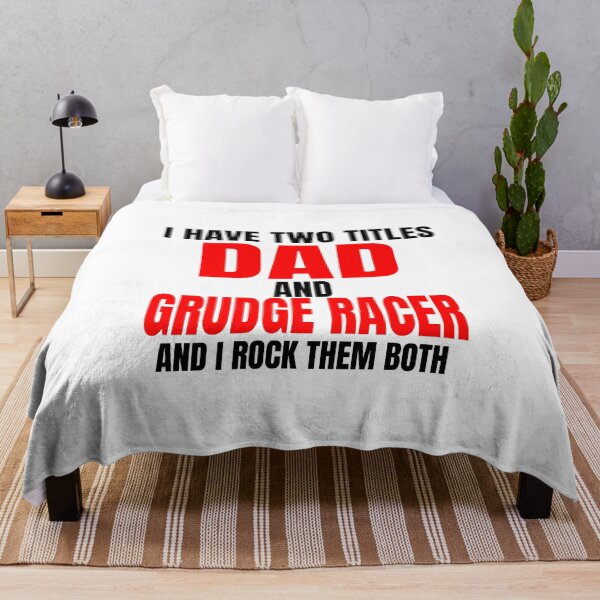 Item preview, I Have Two Titles Dad and Grudge Racer and I Rock Them Both Daddy Race Car Father Racer Motorsports Racetrack Drag Strip Drag Racing Grudge Racing Car Racer Fathers Day designed and sold by CarantinedChaos.