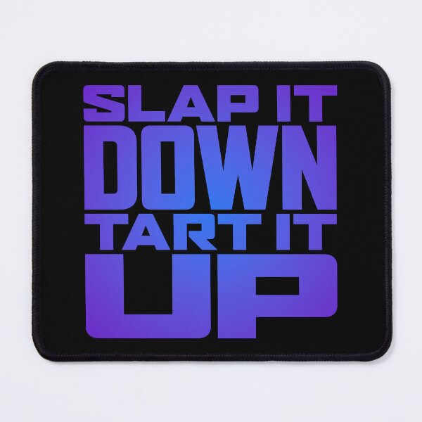Item preview, Slap it down, tart it up. v.4 designed and sold by x1brett.