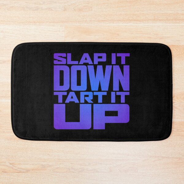 Item preview, Slap it down, tart it up. v.4 designed and sold by x1brett.
