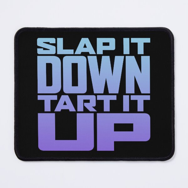 Item preview, Slap it down, tart it up. v.5 designed and sold by x1brett.