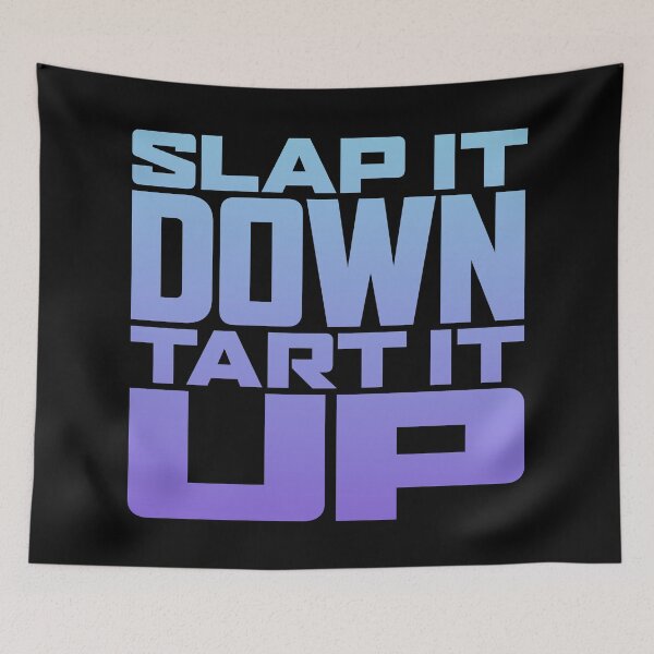 Item preview, Slap it down, tart it up. v.5 designed and sold by x1brett.