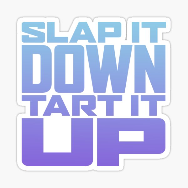 Item preview, Slap it down, tart it up. v.5 designed and sold by Brett Jordan.
