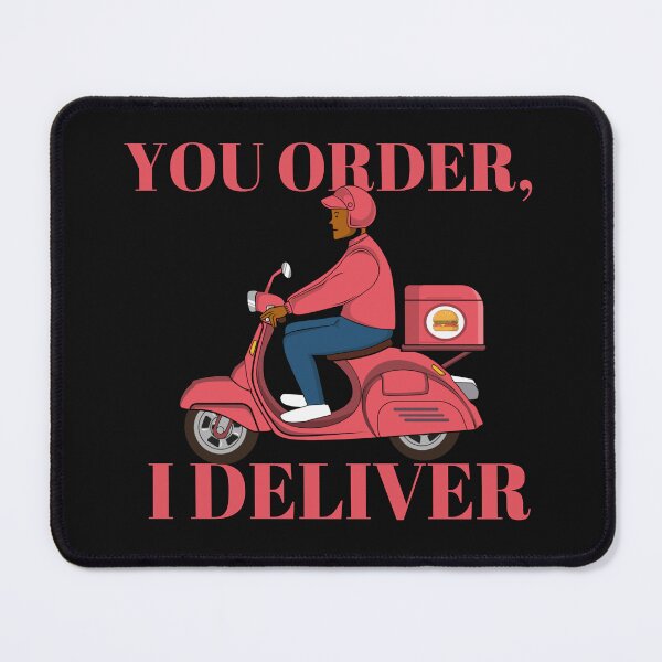 Item preview, You Order I Deliver | Delivery Driver Service Appreciation designed and sold by deliverylife.