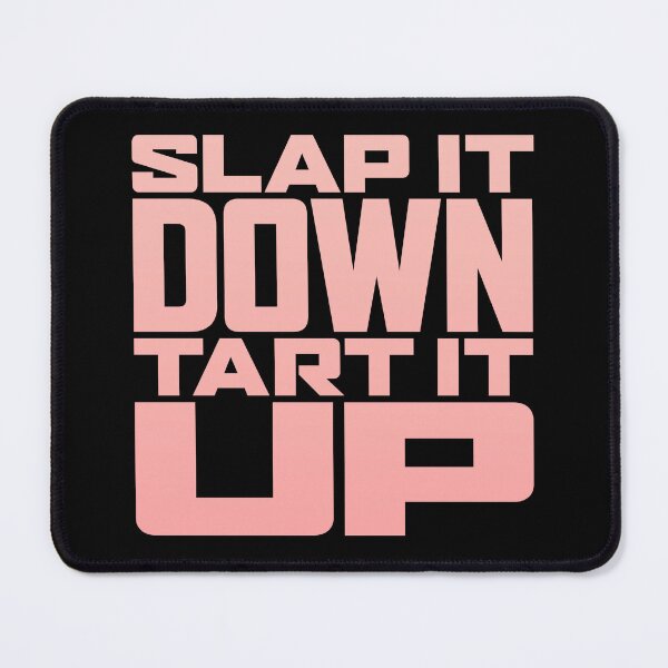 Item preview, Slap it down, tart it up. v.6 designed and sold by x1brett.