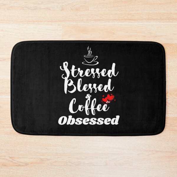 Item preview, Stressed Blessed and Coffee Obsessed designed and sold by theredsharp.