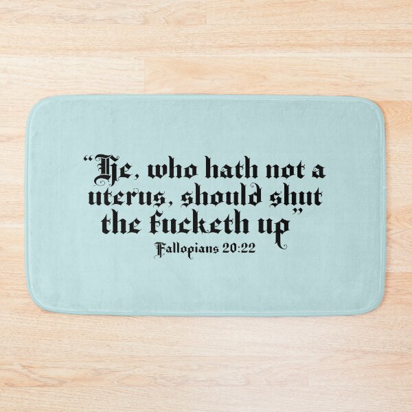 Item preview, He, who hath not a uterus, should shut the fucketh up designed and sold by BrixtonWords.
