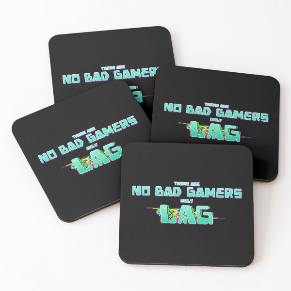 Item preview, There Are No Bad Gamers Only Lag designed and sold by JoseloRochaArt.