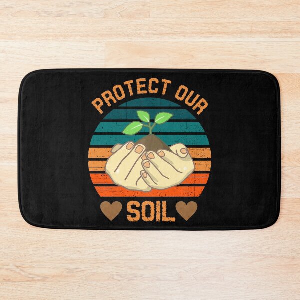Item preview, Protect our soil designed and sold by SidTastic .