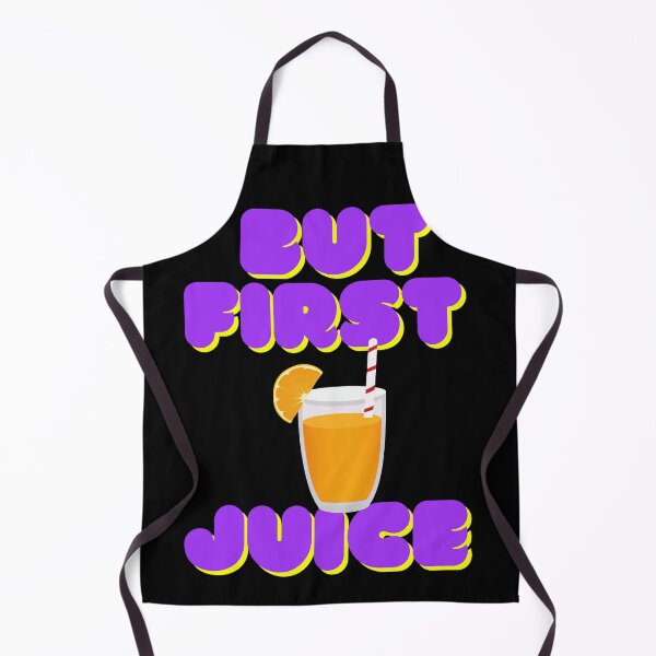 Item preview, But First Juice, Juice Lovers First Drink designed and sold by SolSel ⭐⭐⭐⭐⭐.