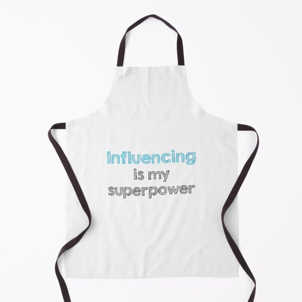 Item preview, Influencing is my superpower designed and sold by Alltooclose.
