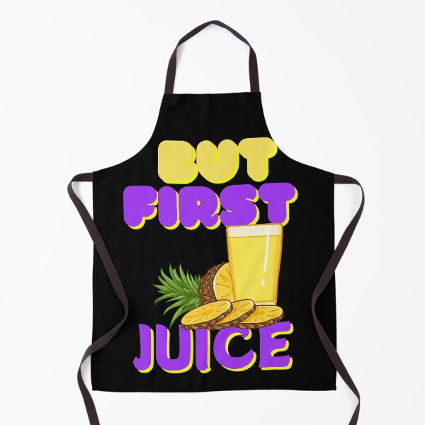 Item preview, But First Juice, Juice Lovers First Drink Pineapple Juuice designed and sold by SolSel ⭐⭐⭐⭐⭐.