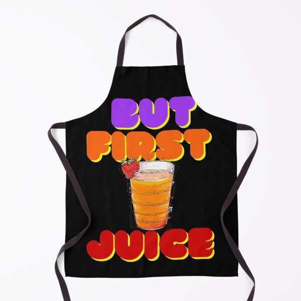 Item preview, But First Juice, Juice Lovers First Drink designed and sold by SolSel ⭐⭐⭐⭐⭐.