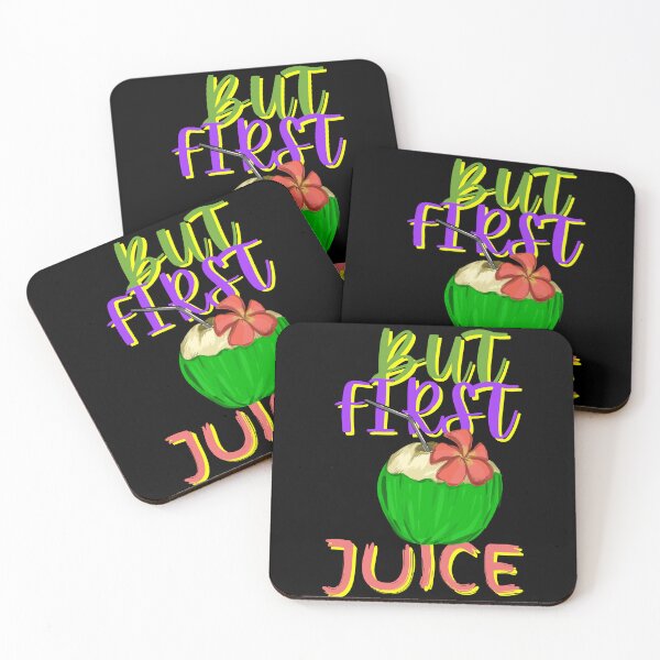 Item preview, But First Juice, Juice Lovers First Drink Coconut Juice designed and sold by SolSel ⭐⭐⭐⭐⭐.