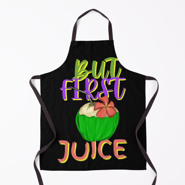 Item preview, But First Juice, Juice Lovers First Drink Coconut Juice designed and sold by SolSel ⭐⭐⭐⭐⭐.