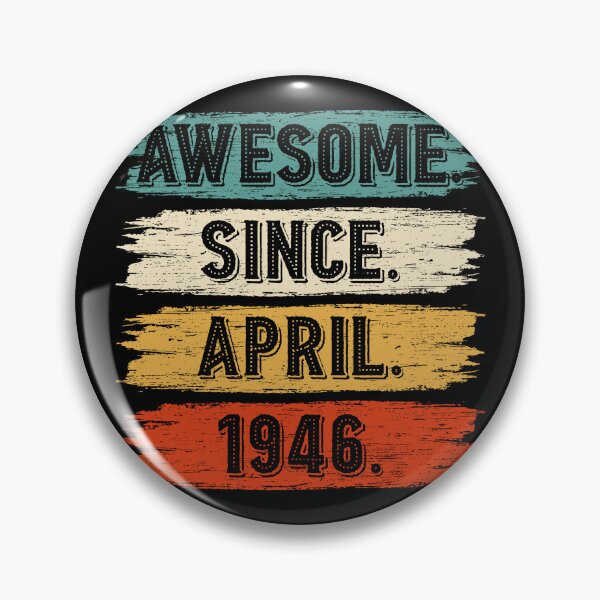 Item preview, 76 Years Old Gifts Awesome Since April 1946 76th Birthday designed and sold by MoHaCo.