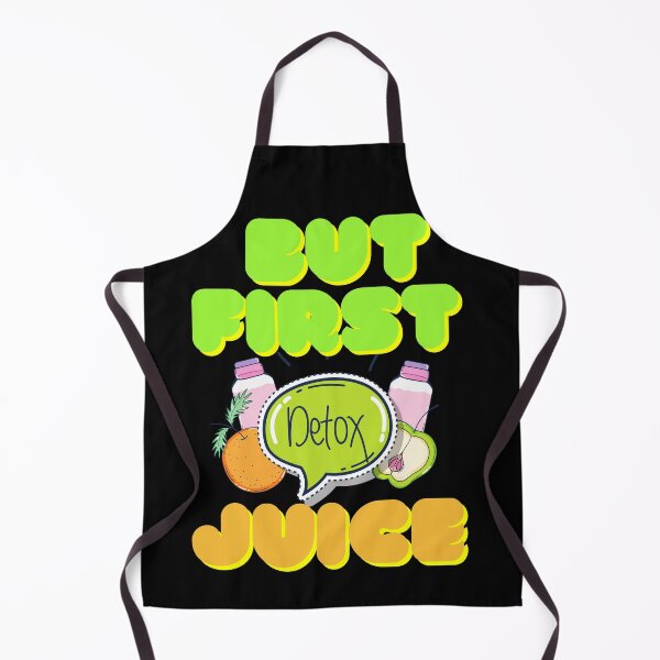 Item preview, But First Juice, Juice Lovers First Drink Detox Juice designed and sold by SolSel ⭐⭐⭐⭐⭐.