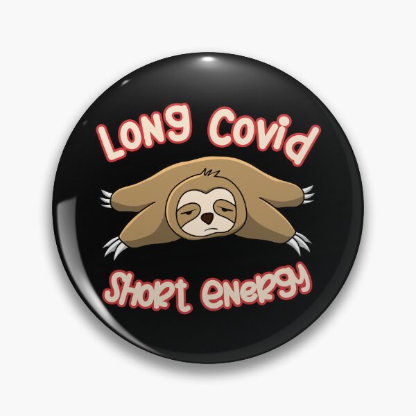 Item preview, Funny Long Covid Short Energy designed and sold by OliviaGbyKyro.