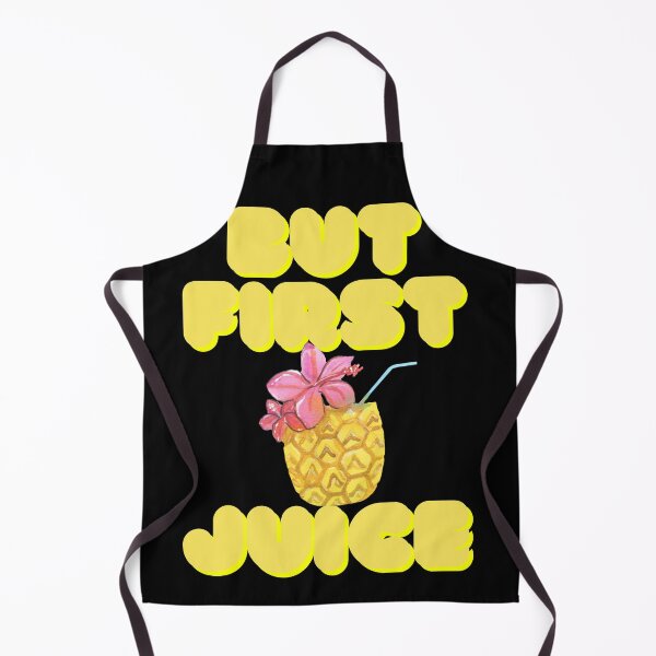 Item preview, But First Juice, Juice Lovers First Drink Pineapple Juice designed and sold by SolSel ⭐⭐⭐⭐⭐.