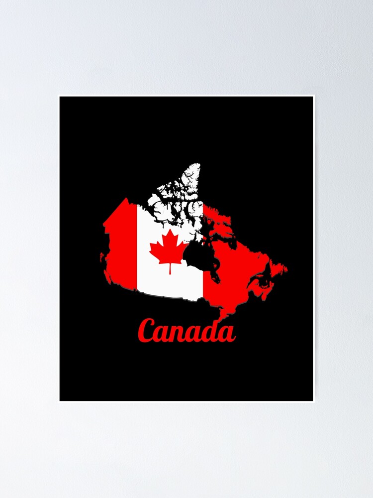 "Country Flag Map - Canada" Poster For Sale By Adventure4Birds | Redbubble