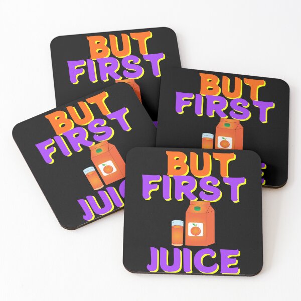 Item preview, But First Juice, Juice Lovers First Drink designed and sold by SolSel ⭐⭐⭐⭐⭐.