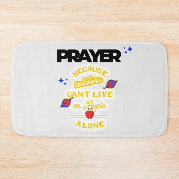 Item preview, Prayer, Because Teachers Can't Live on Apple Alone - Off-White, Black, Yellow,  designed and sold by TheReporter1.