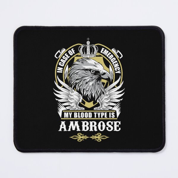 Item preview, Ambrose Name T Shirt - In Case Of Emergency My Blood Type Is Ambrose Gift Item Tee designed and sold by lanawalton.