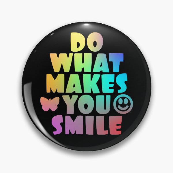 Item preview, Do what makes you smile in vivid colors  designed and sold by NerdnGeekshop.