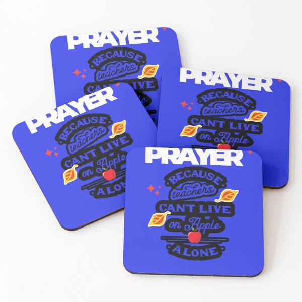 Item preview, Prayer, Because Teachers Can't Live on Apple Alone - White, Black, Blue designed and sold by TheReporter1.