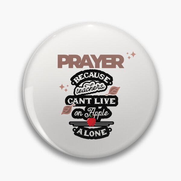 Item preview, Prayer, Because Teachers Can't Live on Apple Alone - Crème, Brown, and Black designed and sold by TheReporter1.