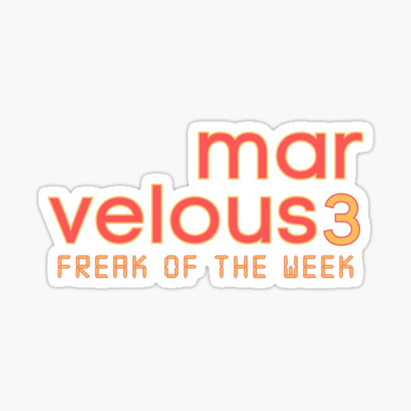 Item preview, Marvelous 3 - Freak of the Week designed and sold by DH182Designs.