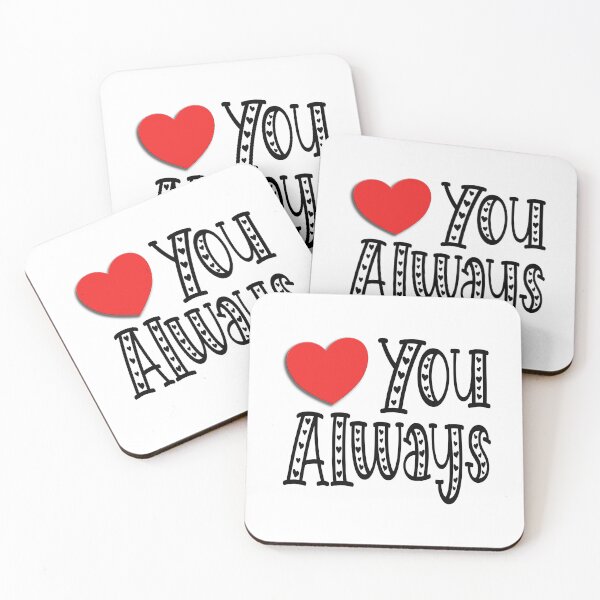 Item preview, Love (Heart) You Always designed and sold by Coop & Company Designs.