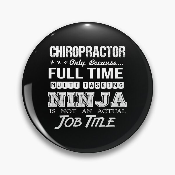 Item preview, Chiropractor T Shirt - Multitasking Ninja Job Gift Item Tee designed and sold by watkinsmat.