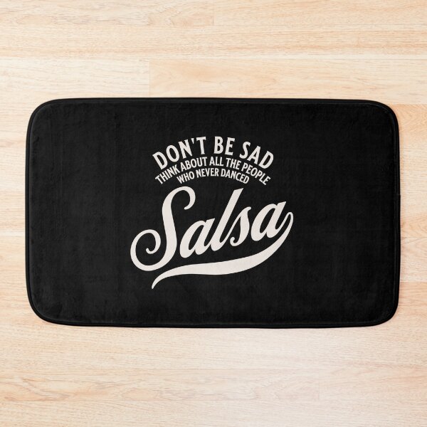 Item preview, Salsa Dance Funny Saying designed and sold by Dubbra.